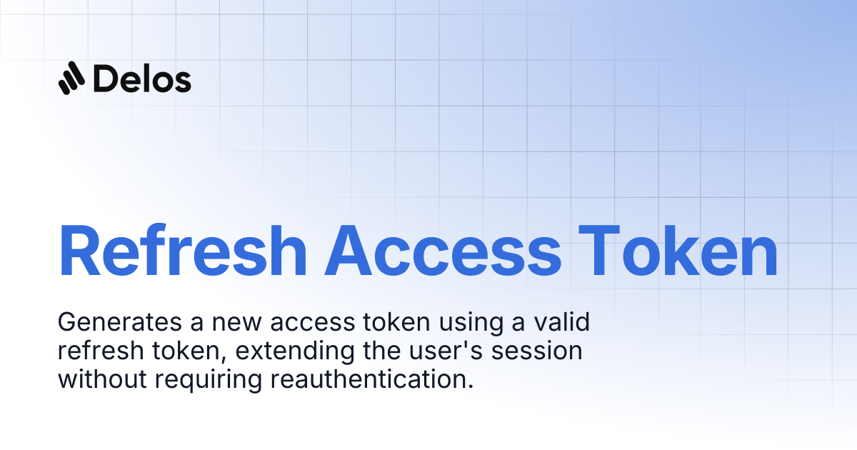 Refresh Access Token | Delos